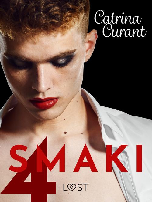The cover of the book titled: Cztery smaki – opowiadanie erotyczne