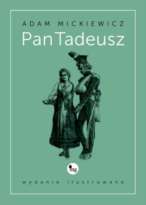 Okładka książki o tytule: Pan Tadeusz - wydanie ilustrowane