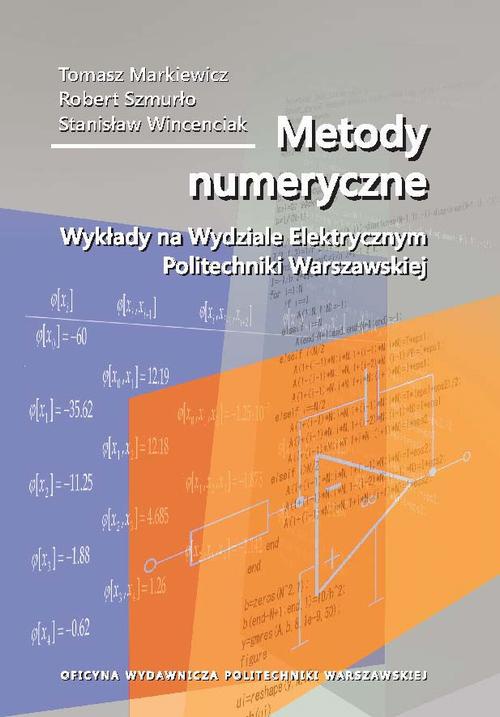 Обложка книги под заглавием:Metody numeryczne. Wykłady na Wydziale Elektrycznym Politechniki Warszawskiej