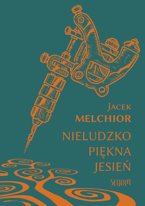 The cover of the book titled: Nieludzko piękna jesień