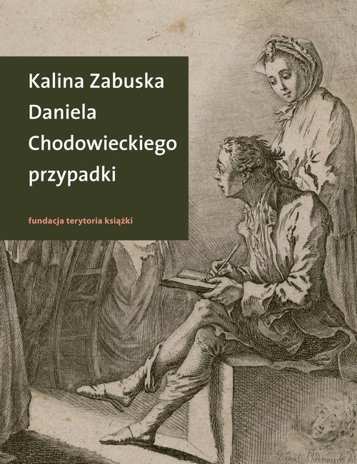 Okładka książki o tytule: Daniela Chodowieckiego przypadki