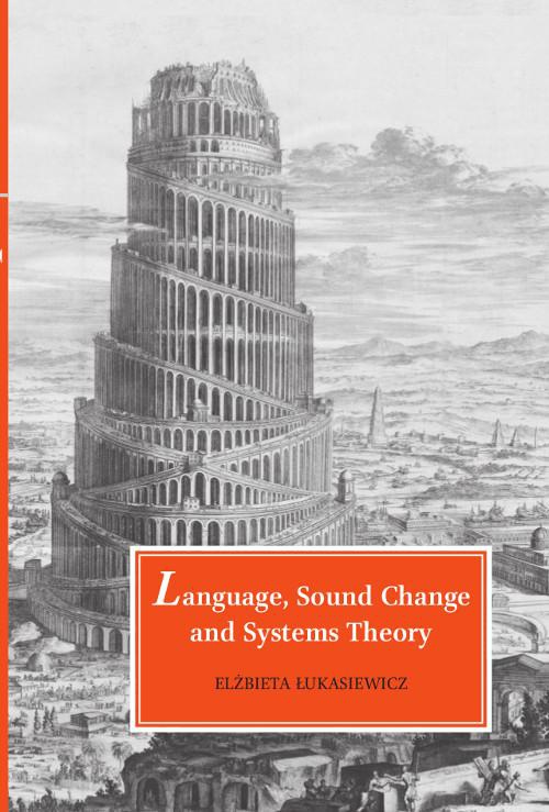 Okładka książki o tytule: Language, Sound Change and Systems Theory
