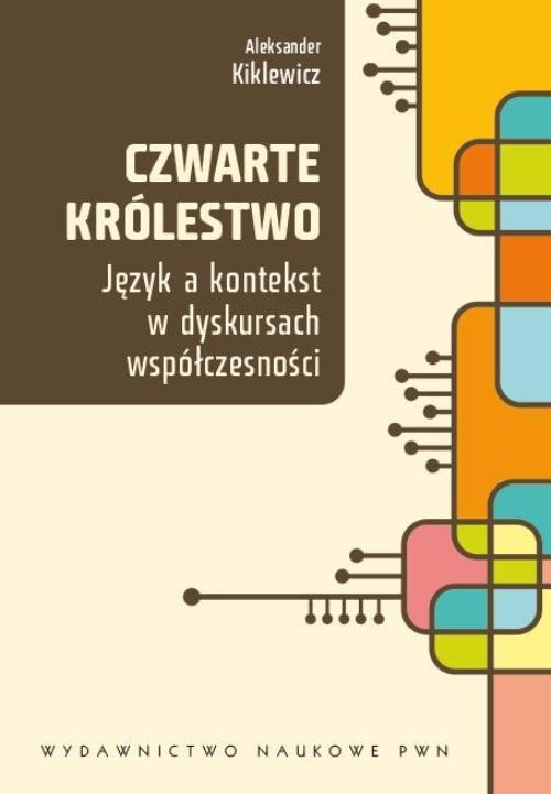 Обложка книги под заглавием:Czwarte królestwo