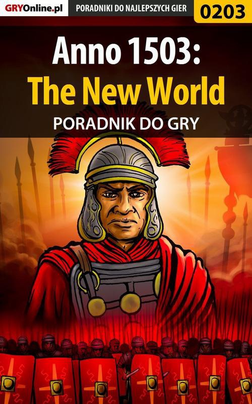 Okładka:Anno 1503: The New World - poradnik do gry 