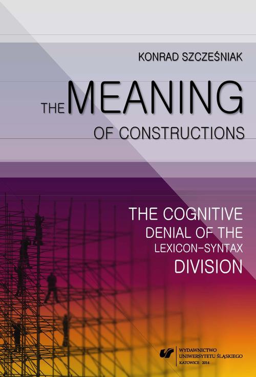 Okładka książki o tytule: The Meaning of Constructions