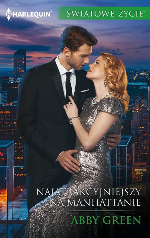 The cover of the book titled: Najatrakcyjniejszy na Manhattanie