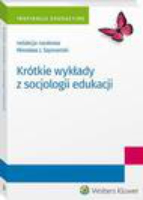 Okładka książki o tytule: Krótkie wykłady z socjologii edukacji