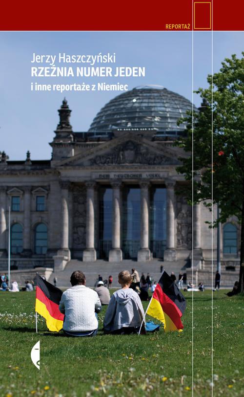Okładka:Rzeźnia numer jeden i inne reportaże z Niemiec 