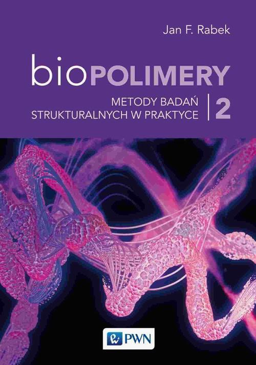 Okładka książki o tytule: Biopolimery Tom 2