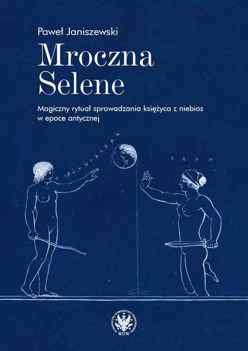 Обложка книги под заглавием:Mroczna Selene