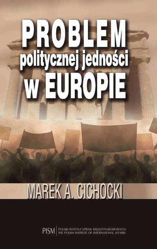Обкладинка книги з назвою:Problem politycznej jedności w Europie