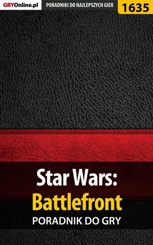 Okładka:Star Wars: Battlefront - poradnik do gry 