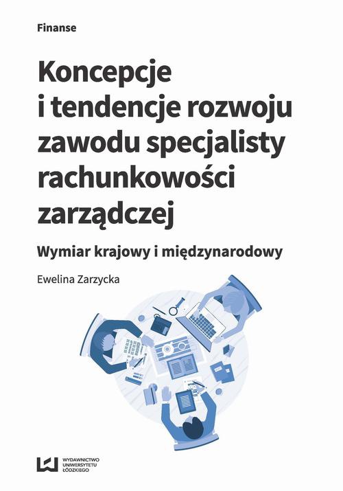 The cover of the book titled: Koncepcje i tendencje rozwoju zawodu specjalisty rachunkowości zarządczej