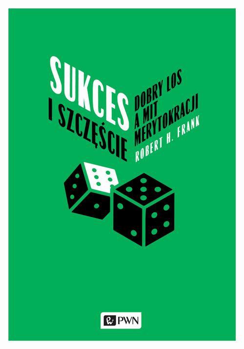The cover of the book titled: Sukces i szczęście