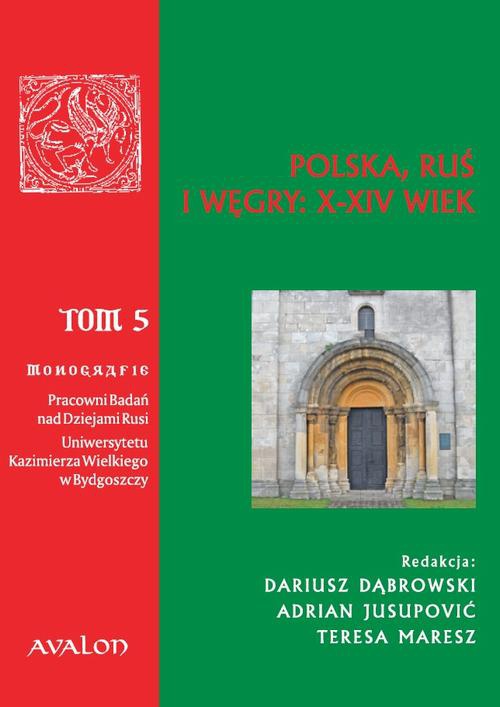 Okładka:Polska, Ruś i Węgry: X-XIV wiek 