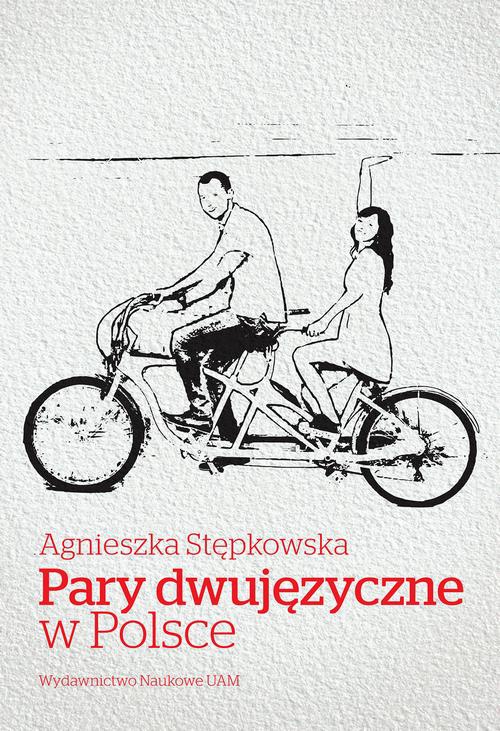 Okładka książki o tytule: Pary dwujęzyczne w Polsce