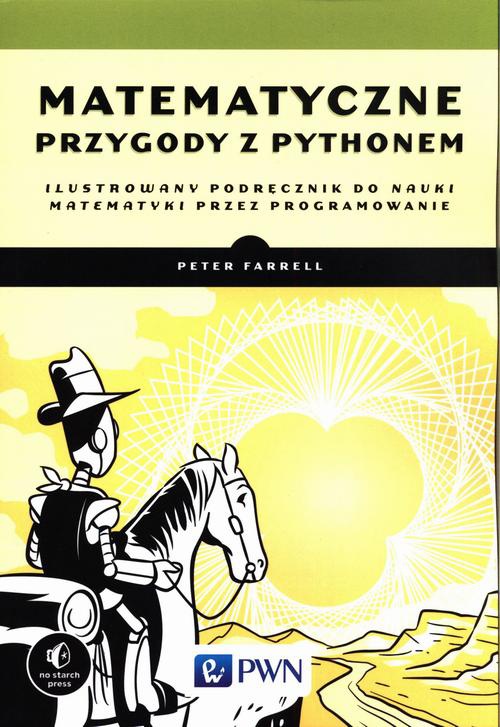 Okładka książki o tytule: Matematyczne przygody z Pythonem