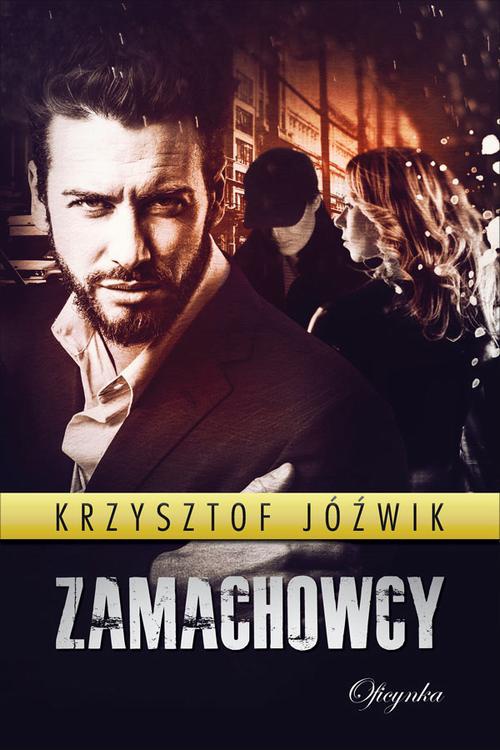 Обложка книги под заглавием:Zamachowcy