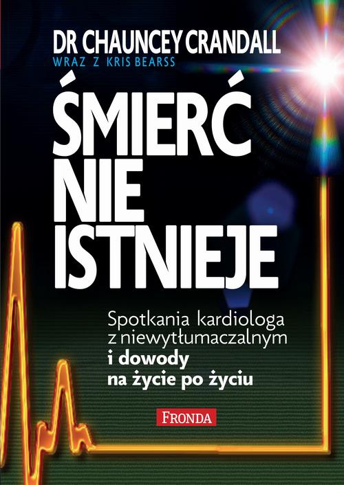 The cover of the book titled: Śmierć nie istnieje