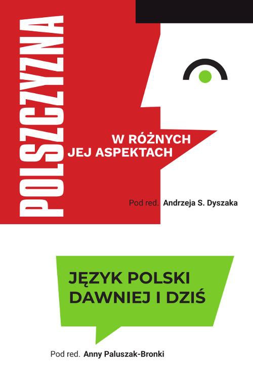 Okładka książki o tytule: Język polski dawniej i dziś