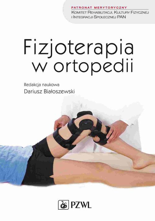 Обложка книги под заглавием:Fizjoterapia w ortopedii