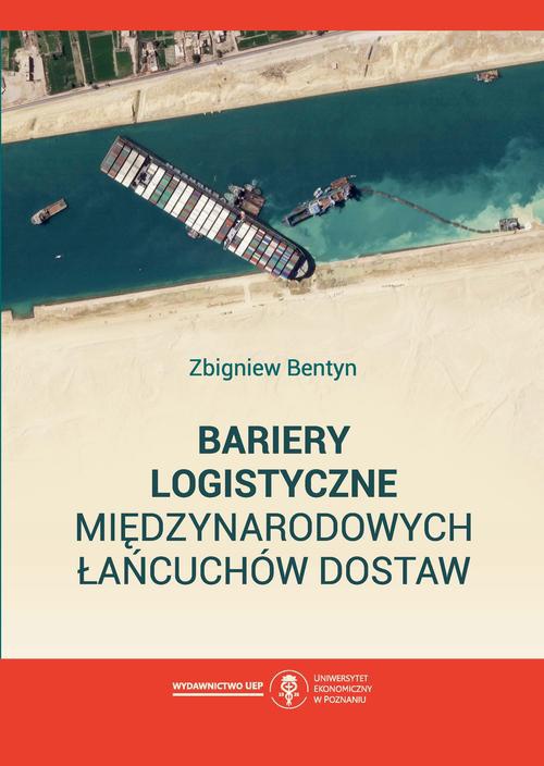 Okładka książki o tytule: Bariery logistyczne międzynarodowych łańcuchów dostaw