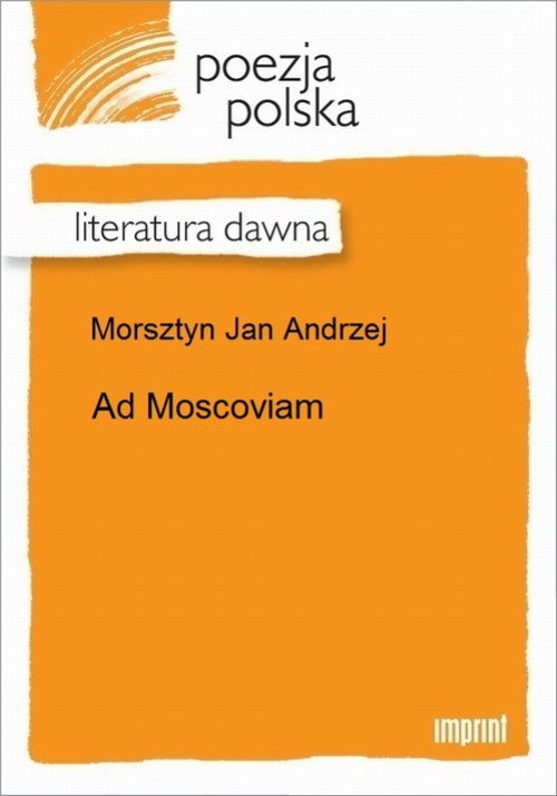 Okładka książki o tytule: Ad Moscoviam