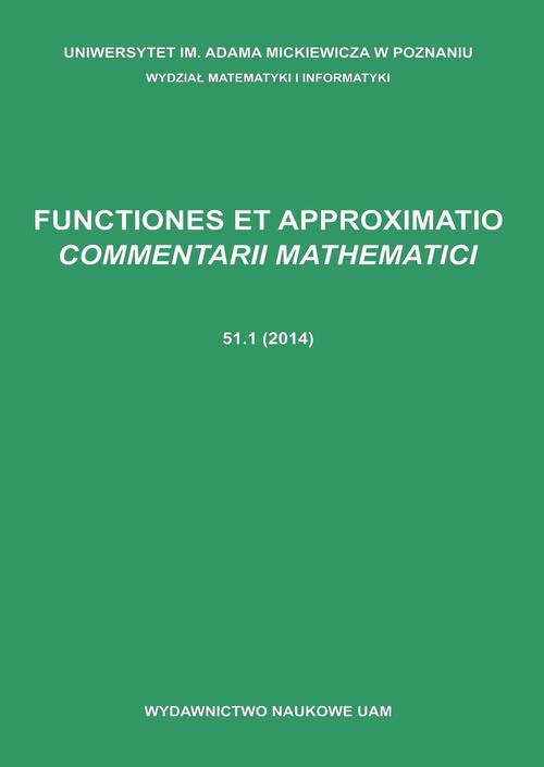 Okładka książki o tytule: Functiones et approximatio commentarii mathematici 51.1 (2014)