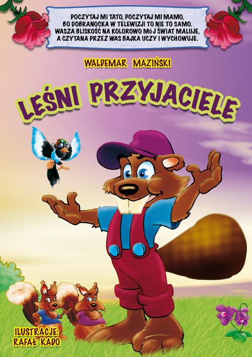 The cover of the book titled: Leśni przyjaciele