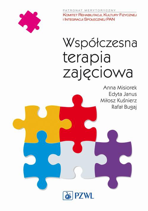 Обкладинка книги з назвою:Współczesna terapia zajęciowa. Od teorii do praktyki