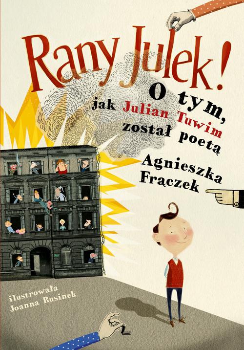 Okładka:RANY JULEK! O tym, jak Julian Tuwim został poetą 