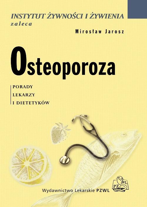 Okładka książki o tytule: Osteoporoza