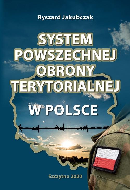 Обкладинка книги з назвою:SYSTEM POWSZECHNEJ OBRONY TERYTORIALNEJ W POLSCE