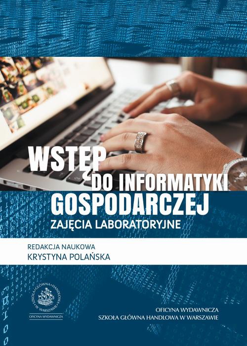 Обложка книги под заглавием:Wstęp do informatyki gospodarczej. Zajęcia laboratoryjne