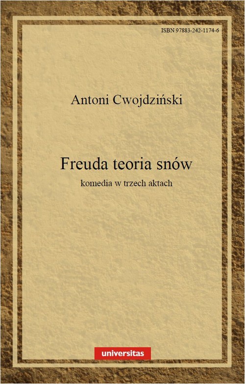 The cover of the book titled: Freuda teoria snów. Komedia w 3 aktach