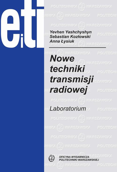 Okładka:Nowe techniki transmisji radiowej. Laboratorium 