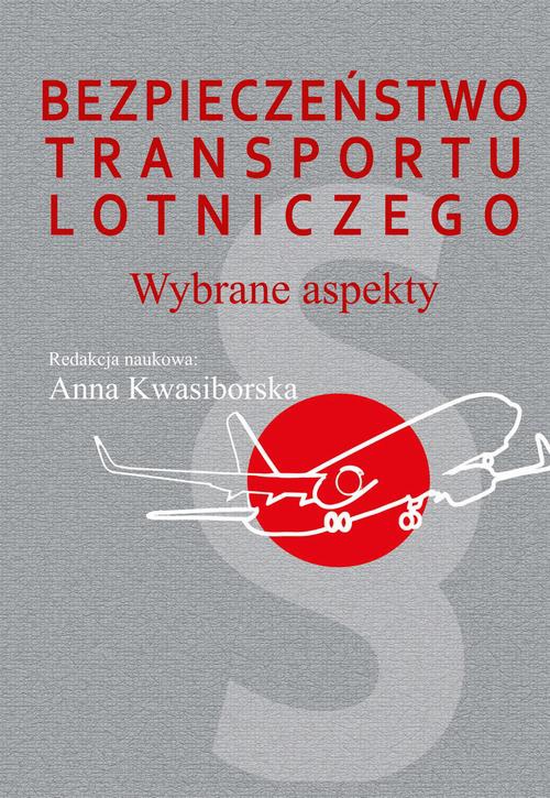 Okładka książki o tytule: Bezpieczeństwo transportu lotniczego