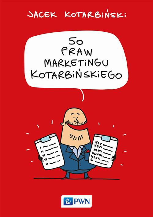 Okładka:50 praw marketingu Kotarbińskiego 