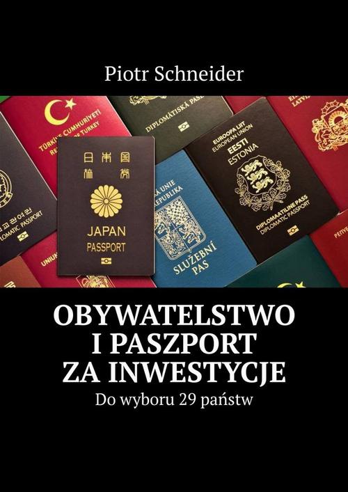 Okładka:Obywatelstwo i paszport za inwestycje 