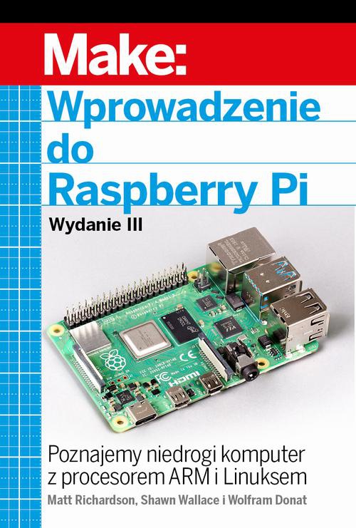 Обложка книги под заглавием:Wprowadzenie do Raspberry Pi, wyd. III