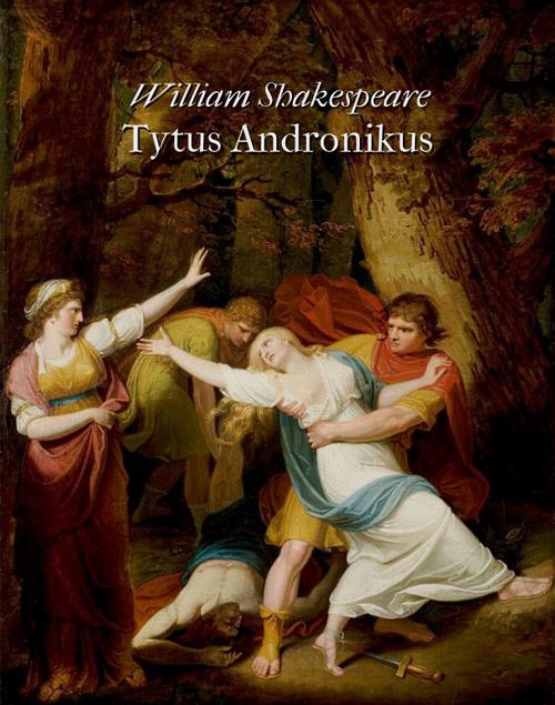 Okładka książki o tytule: Tytus Andronikus