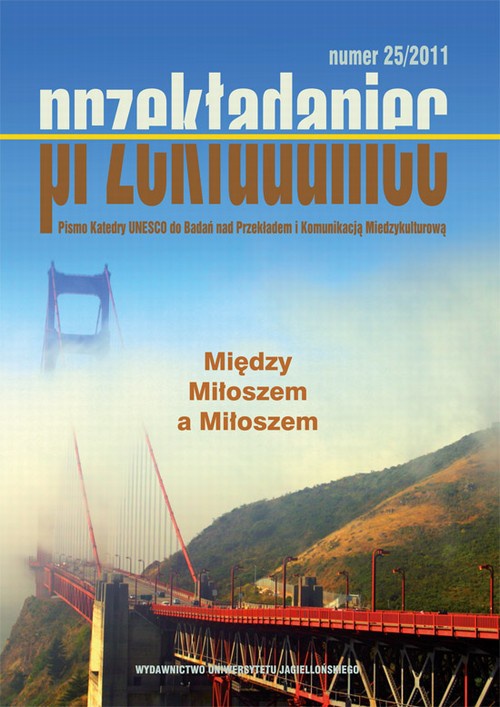 Обложка книги под заглавием:Między Miłoszem a Miłoszem. Przekładaniec vol 25 (2011)
