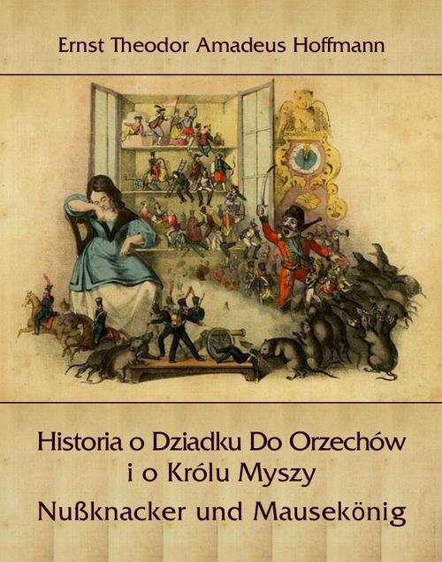 Okładka:Historia o Dziadku Do Orzechów i o Królu Myszy 