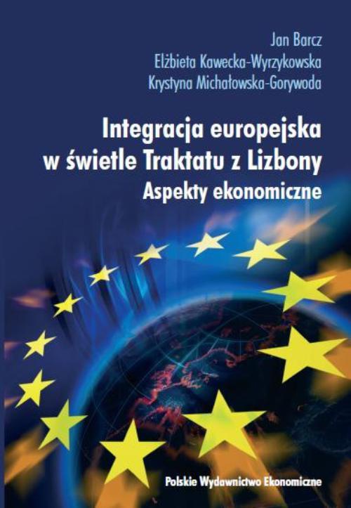 Обкладинка книги з назвою:Integracja europejska w świetle Traktatu z Lizbony