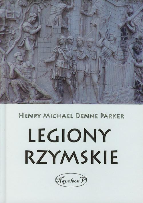 Обкладинка книги з назвою:Legiony Rzymskie