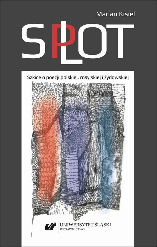 The cover of the book titled: Splot