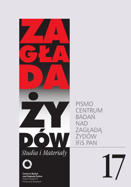 Обкладинка книги з назвою:Zagłada Żydów. Studia i Materiały nr 17 R. 2021