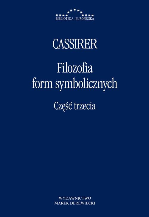 The cover of the book titled: Filozofia form symbolicznych Część 3