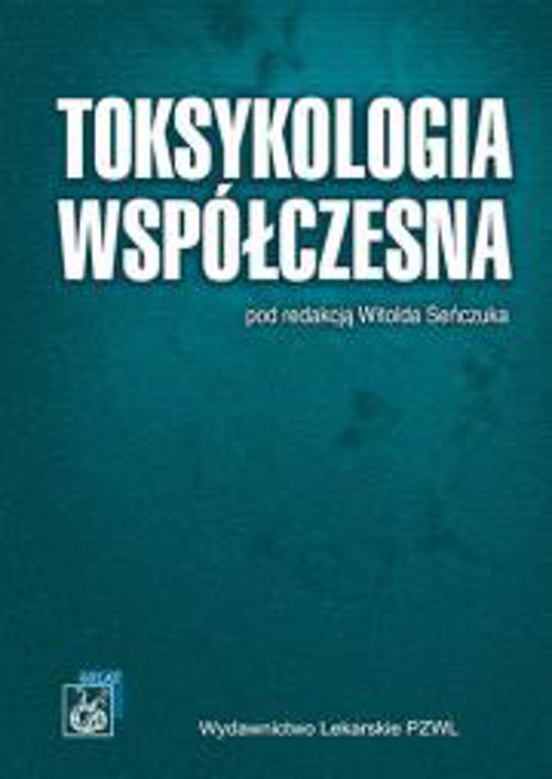 The cover of the book titled: Toksykologia współczesna