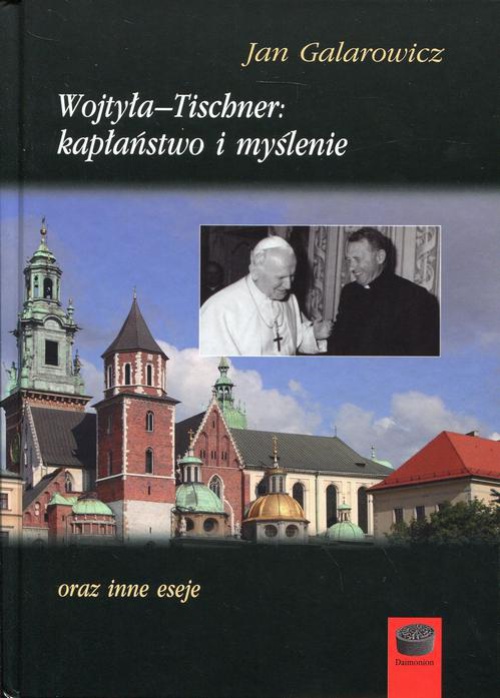 Обложка книги под заглавием:Wojtyła-Tischner: kapłaństwo i myślenie